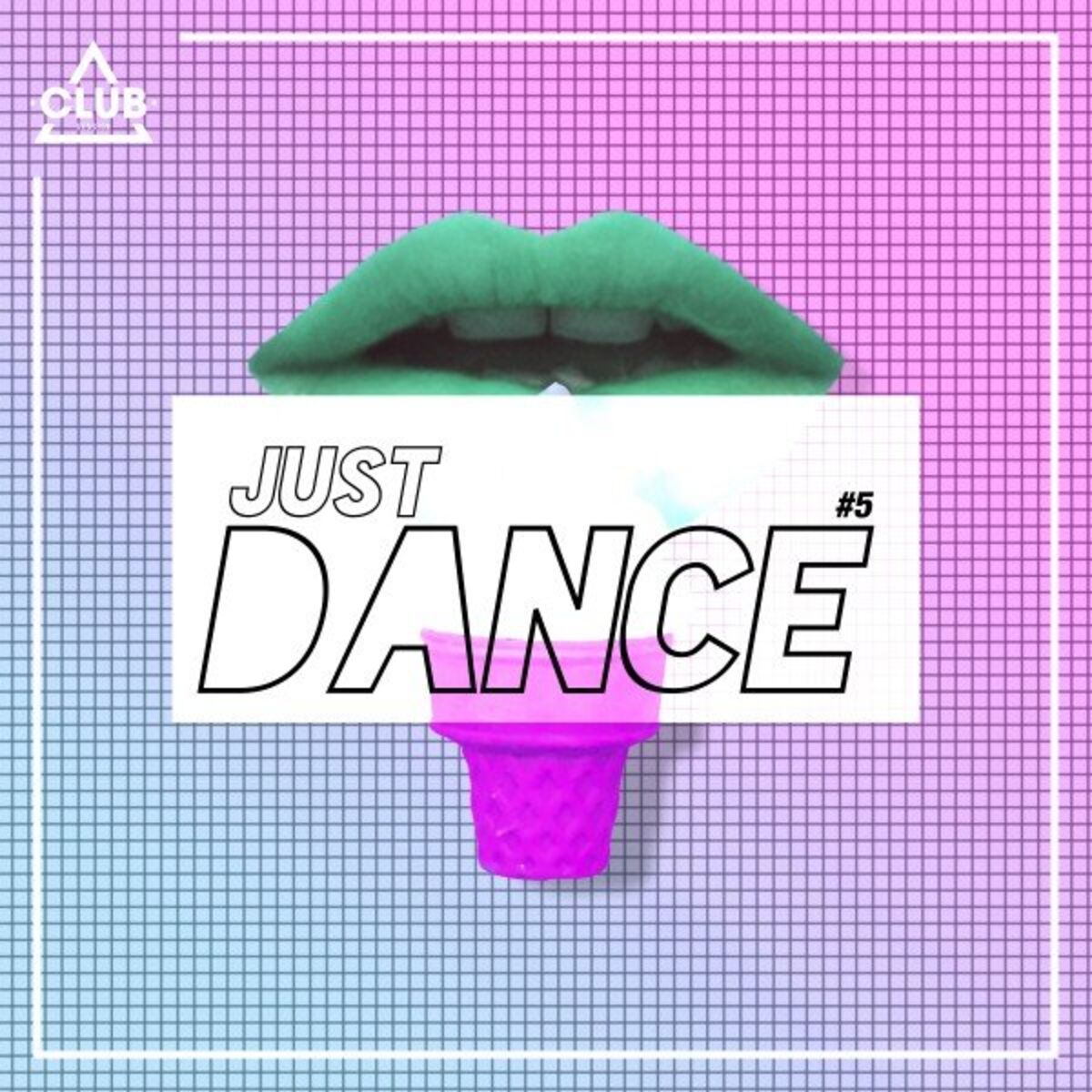 Album cover of Club Session - Just Dance #5