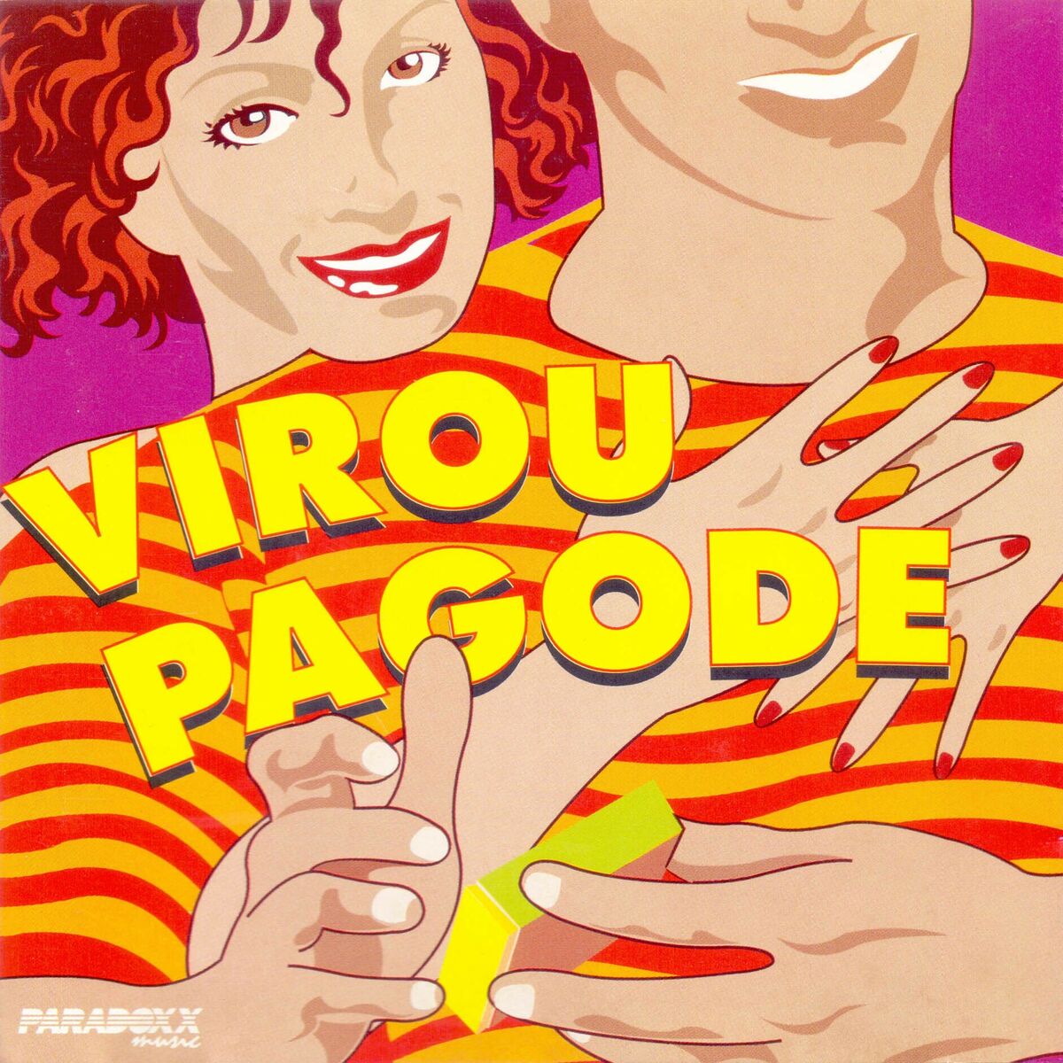 Album cover of Virou Pagode