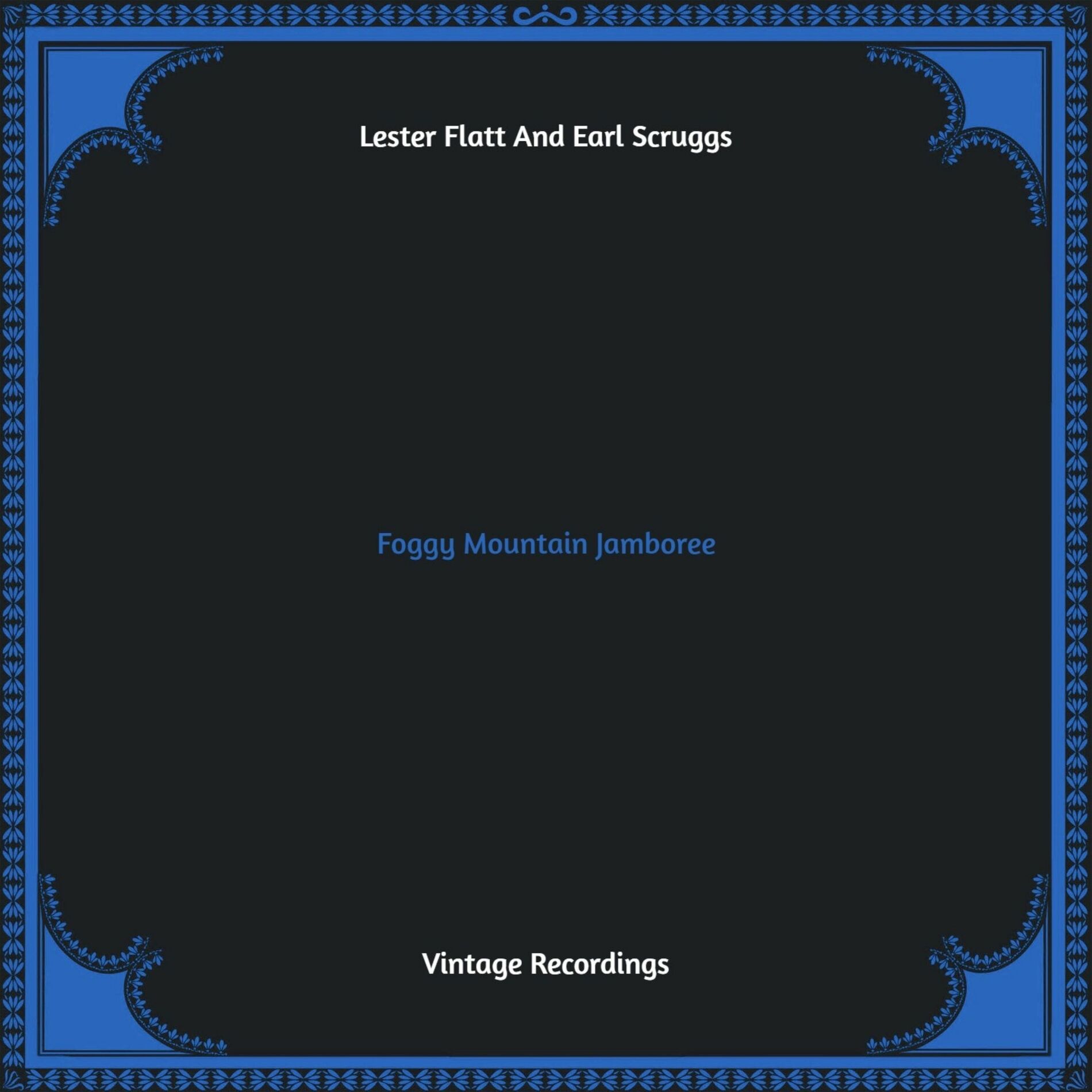 Album cover of Foggy Mountain Jamboree (Hq remastered)