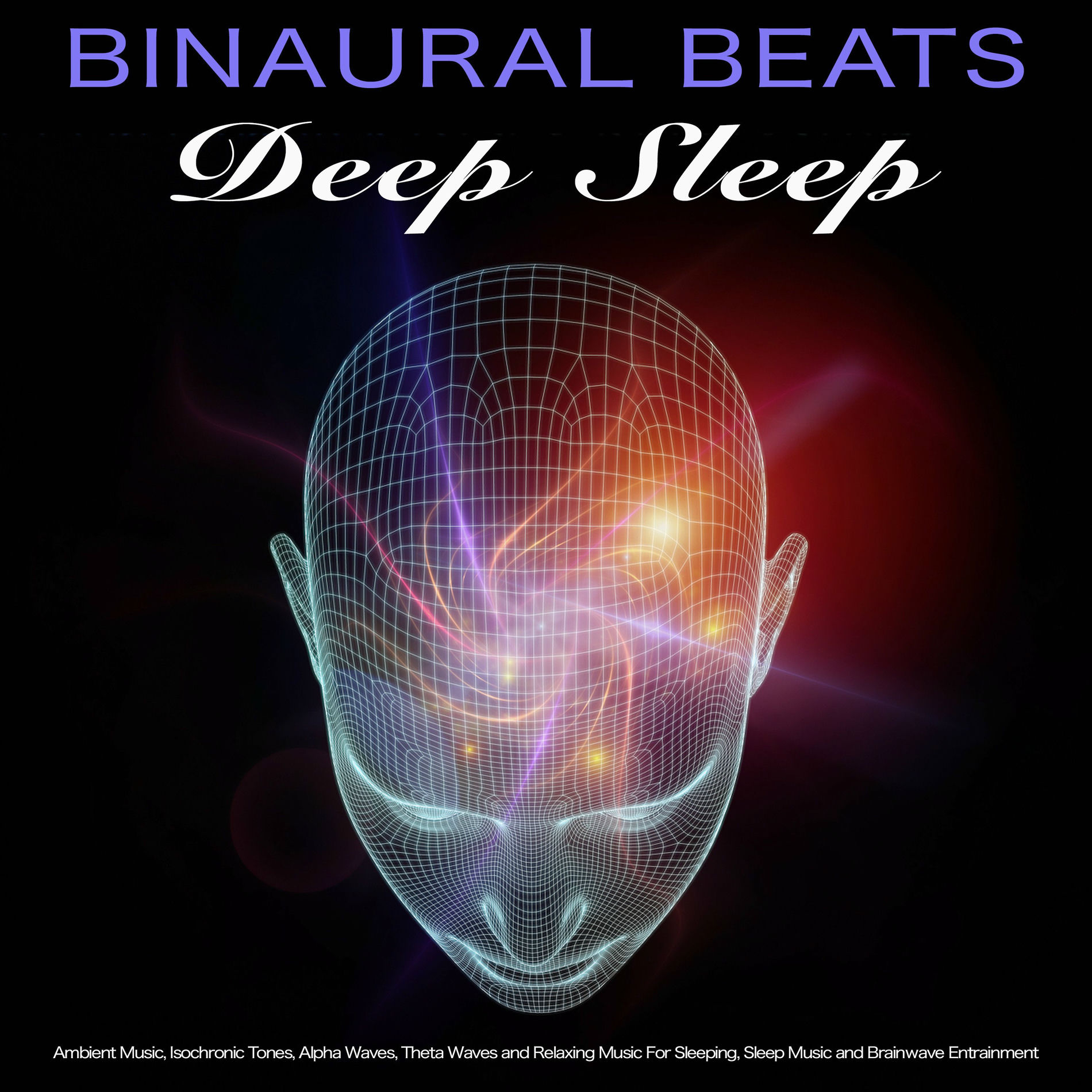 Album cover of Binaural Beats Deep Sleep: Ambient Music, Isochronic Tones, Alpha Waves, Theta Waves and Relaxing Music For Sleeping, Sleep Music 