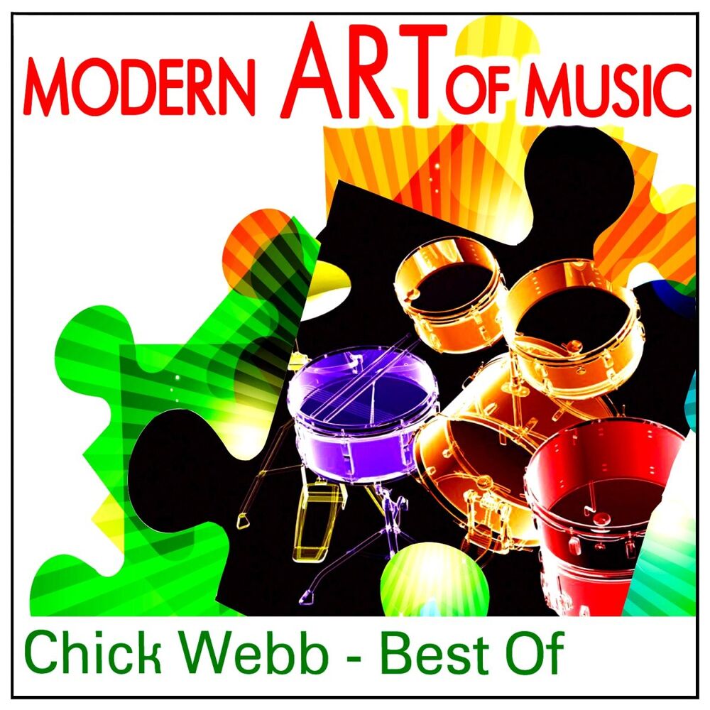 Picture of Chick Webb - Modern Art of Music: Chick Webb - Best Of (MP3 Album)