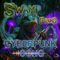 Swamp Frog Cyberpunk Song