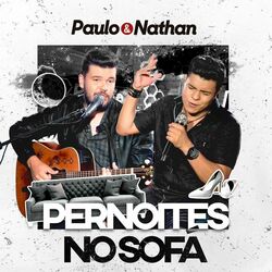 Cover of Pernoites no Sofá (Ao Vivo)