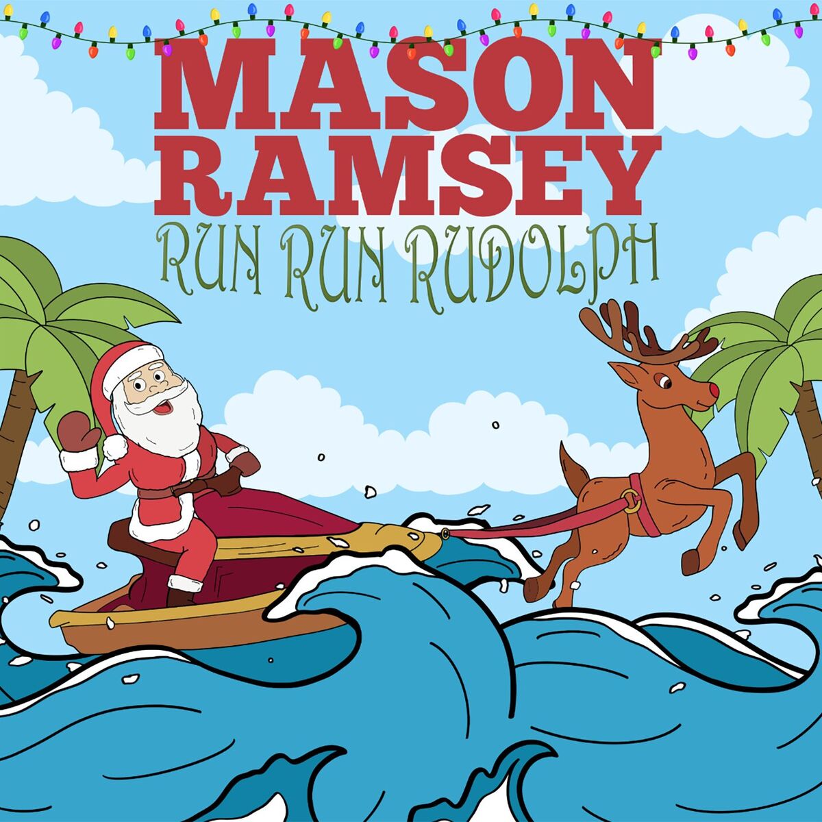 Album cover of Run Run Rudolph (Mason’s Version)