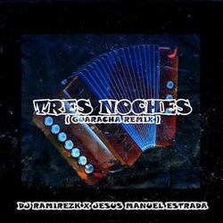 Cover of Tres Noches (Guaracha) (Remix)