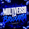 Multiverso Da Bruxaria