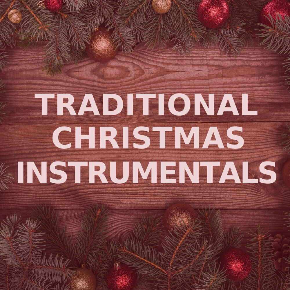 Picture of Traditional Christmas Instrumentals (String Orchestra Versions)