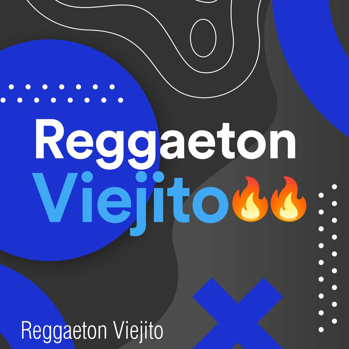 Album cover of Reggaeton Viejito ? ?