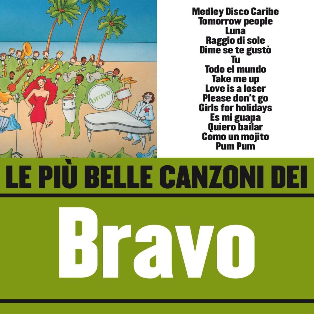 Picture of Le più belle canzoni dei Bravo