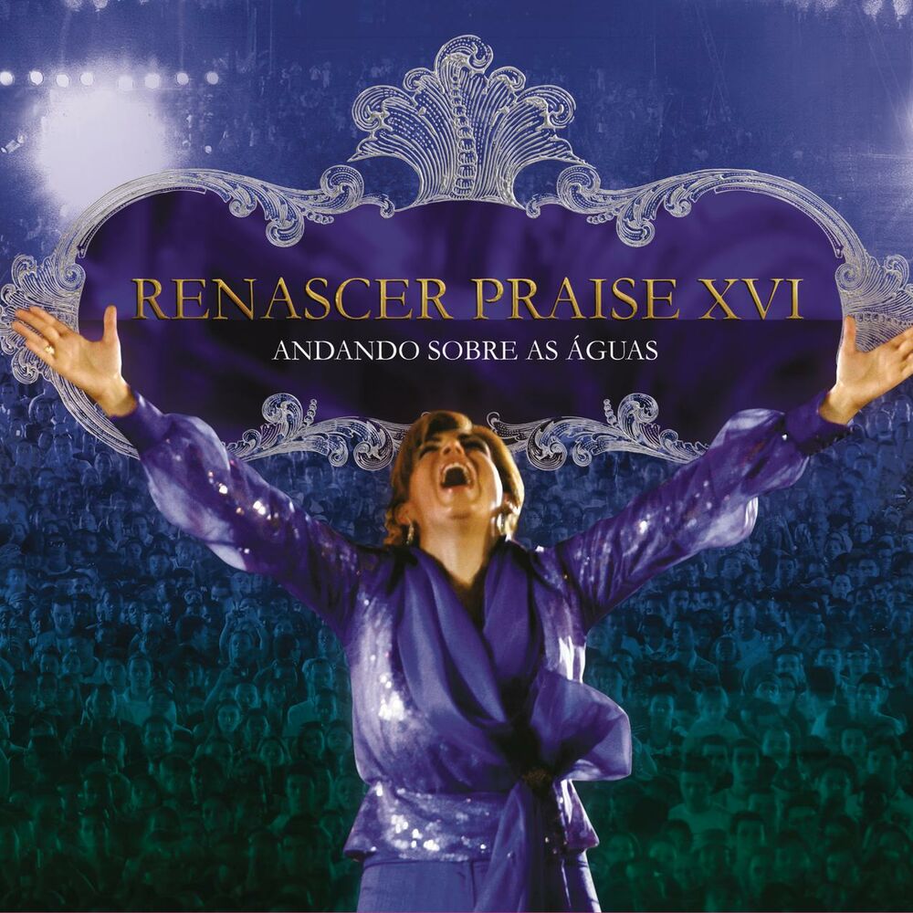 Picture of Renascer Praise 16 (Andando sobre as águas)