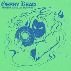 Cover of We Won't Smoke Any California 