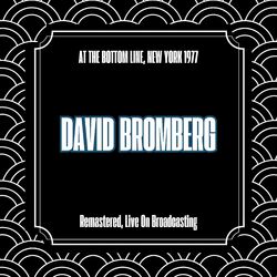 At the Bottom Line, New York 1977 (Remastered, Live On Broadcasting)