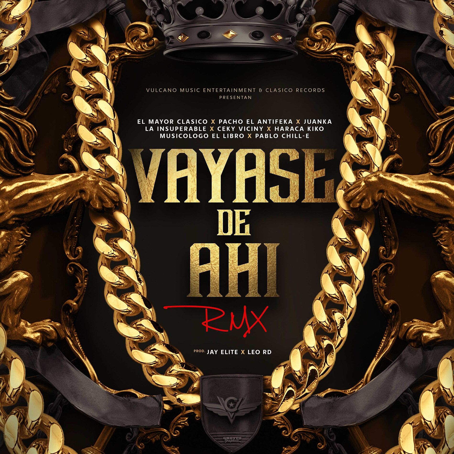 Album cover of Vayase De Ahí [with Juanka, Ceky Viciny, Pacho El Antifeka, La Insuperable, Haraca Kiko, Musicologo The Libro & Pablo Chill-E]