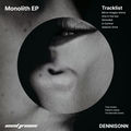 Monolith EP - Remixes
