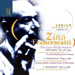 Cover of Lyrinx Archives (1958·61·75) Zino Francescatti, New York, Dec. 16, 1975: The Last Performance