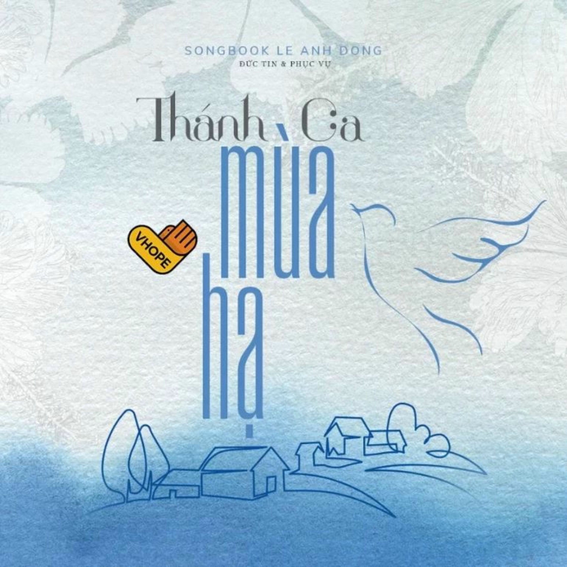 Album cover of Thánh Ca Mùa Hạ