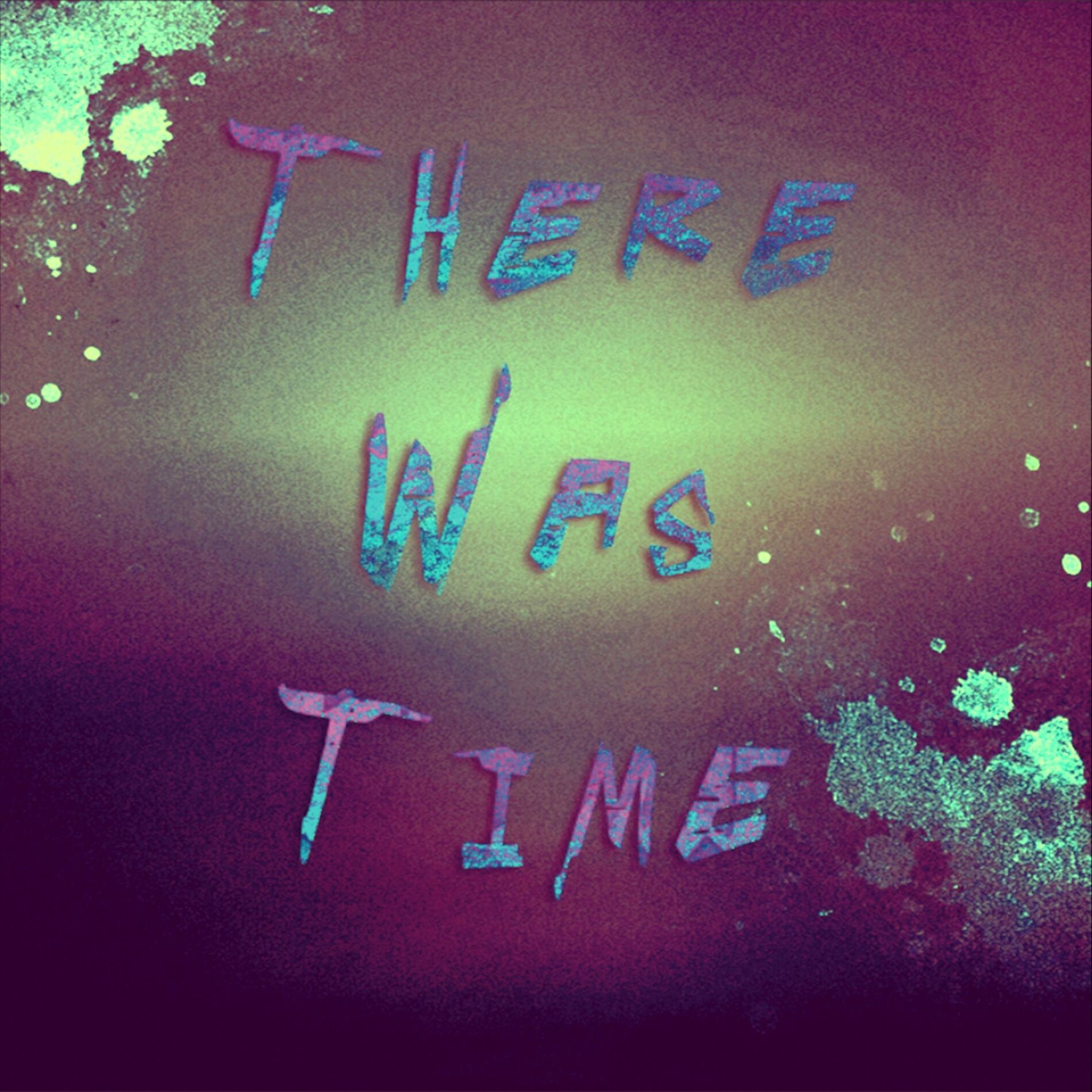 Album cover of There Was Time