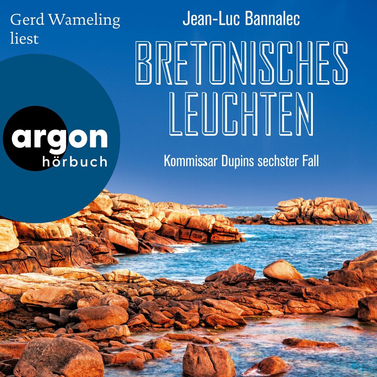Album cover of Bretonisches Leuchten - Kommissar Dupin ermittelt, Band 6 (Ungekürzte Lesung)