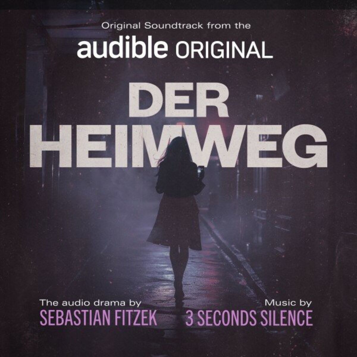 Album cover of Der Heimweg (Original Soundtrack from the Audible Audio Drama)