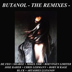 Cover of Butanol - The Remixes -