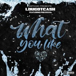 Cover of What You Like (feat. PnB Rock)