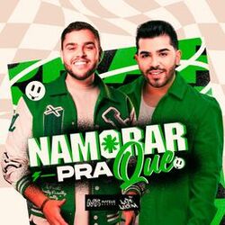 Cover of Namorar pra Quê
