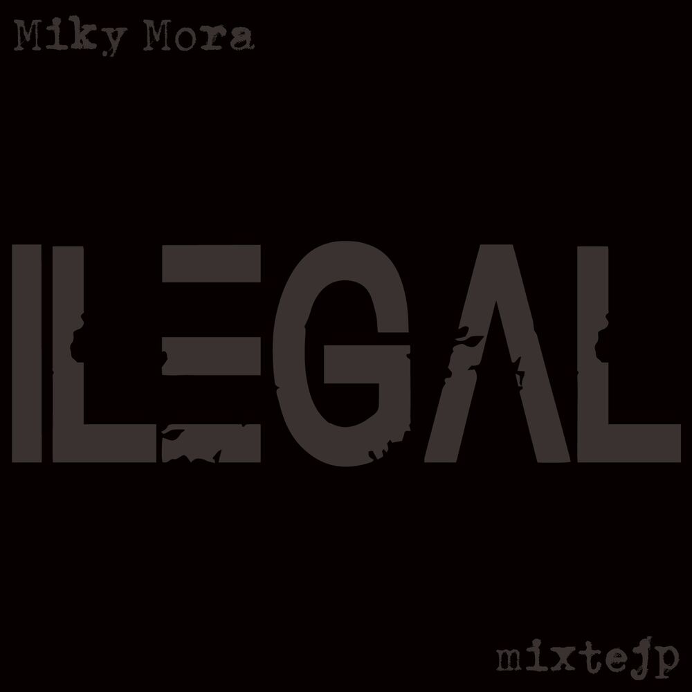 Picture of Ilegal Mixtejp