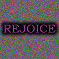 Rejoice (Metal Version)