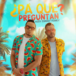 Cover of ¿Pa' que Preguntan?