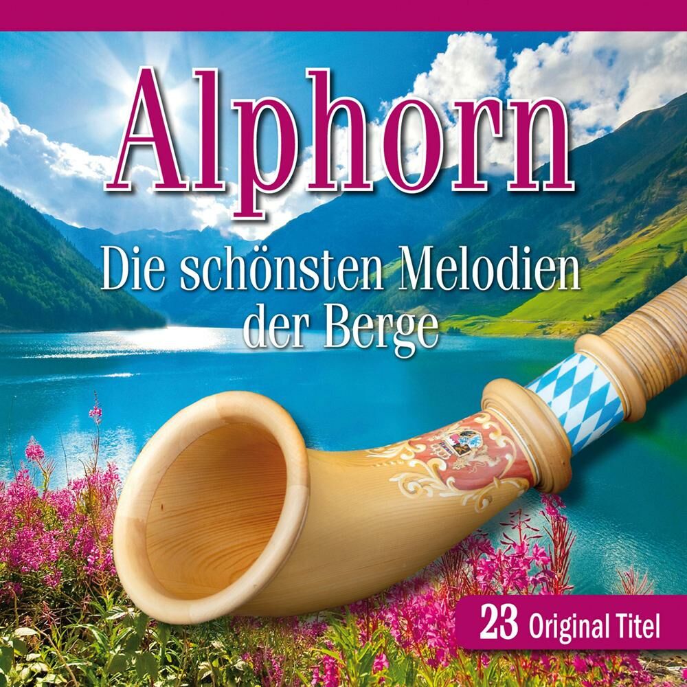 Picture of Alphorn - Die schönsten Melodien der Berge