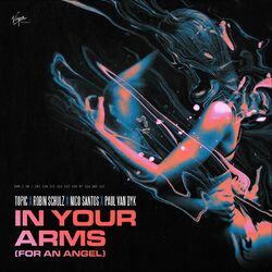 Cover of In Your Arms (For An Angel)
