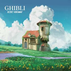 Cover of Ghibli Secret Hideaway