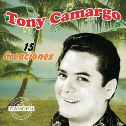Cover of Tony Camargo - 15 Creaciones
