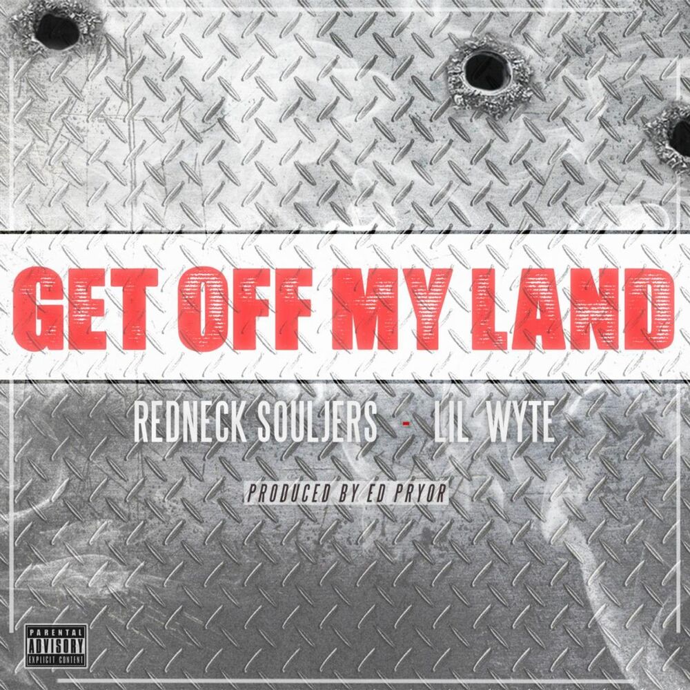Picture of Get off My Land (feat. Lil Wyte)