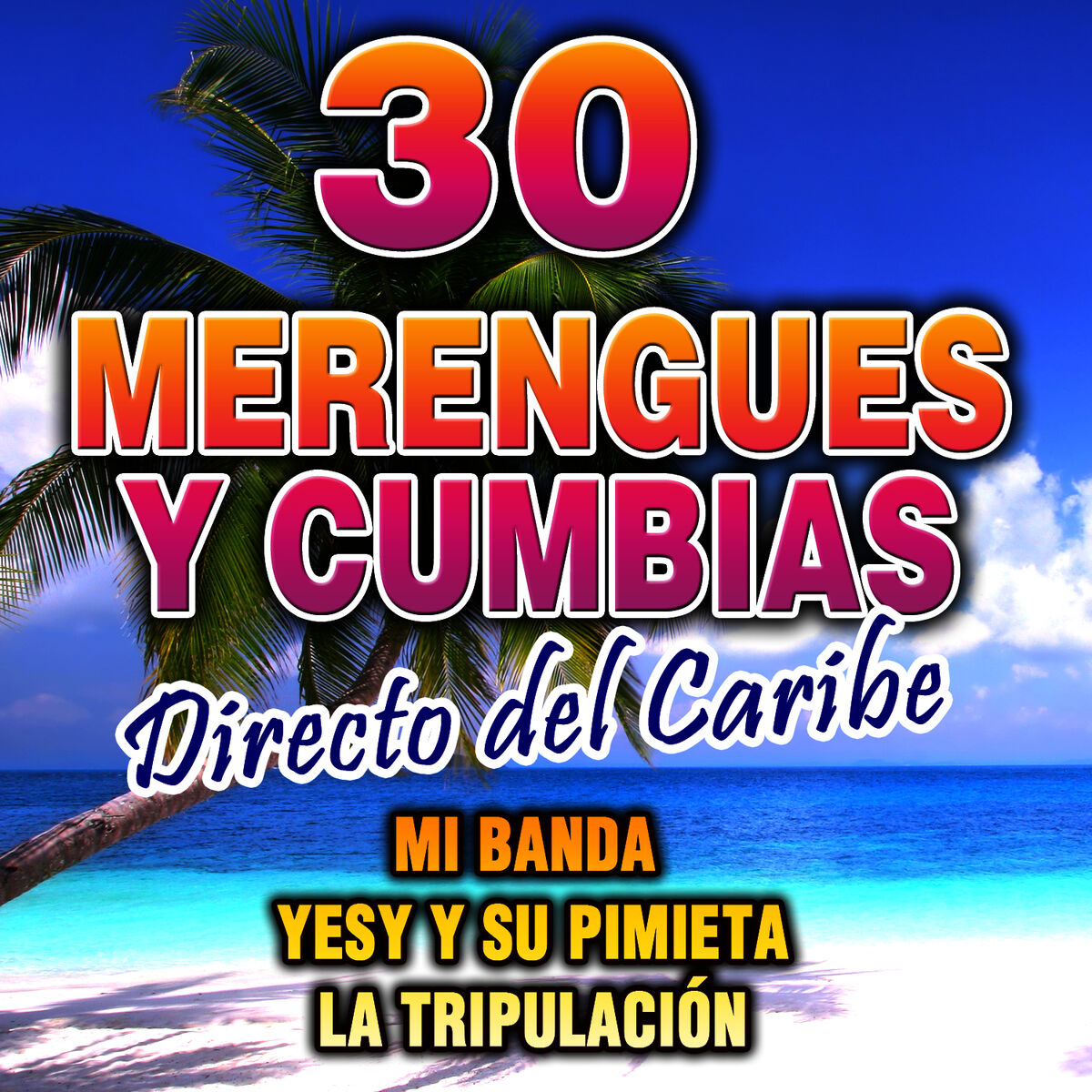 Album cover of Merengues y Cumbias. Directo del Caribe
