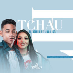Cover Tchau - Tainá Costa