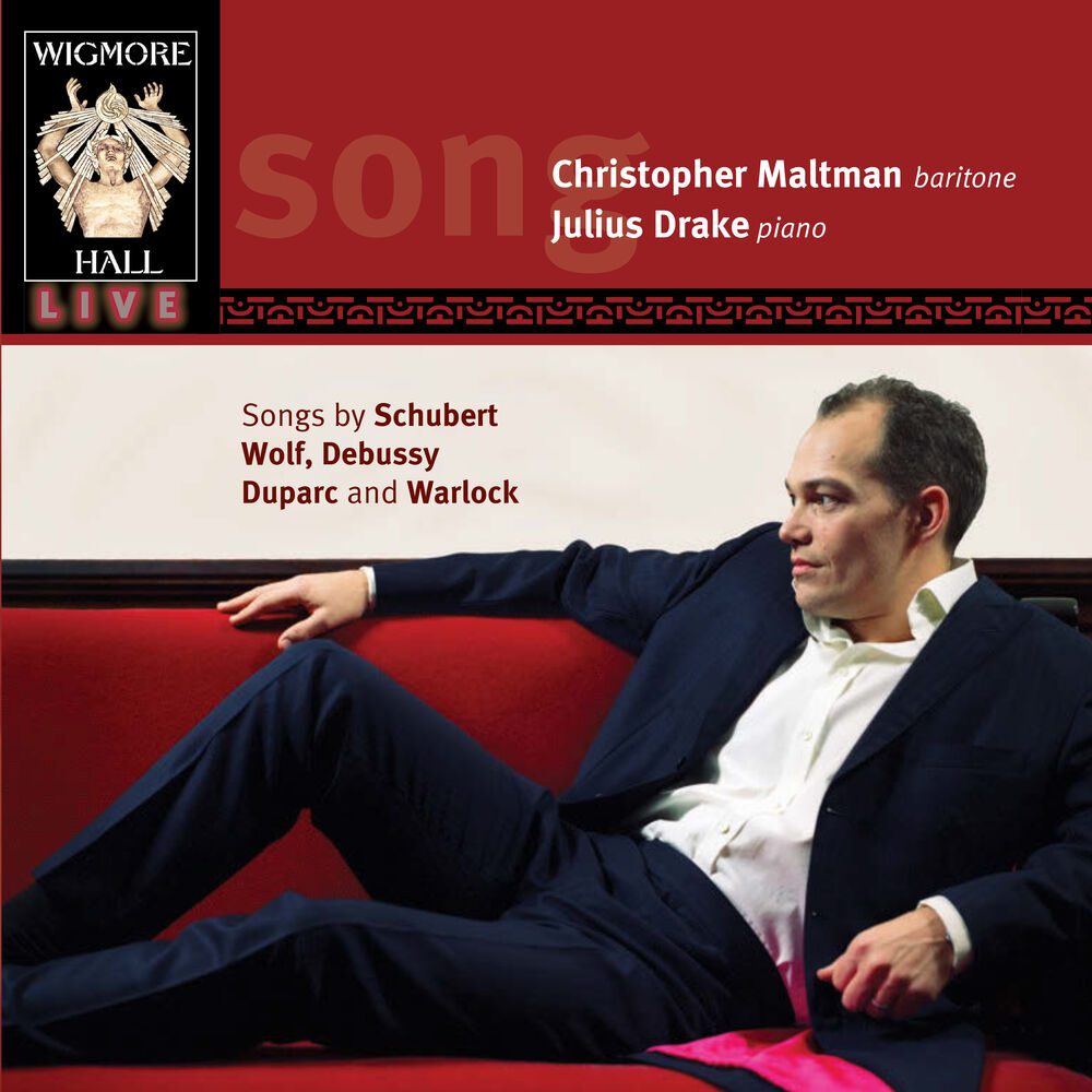 Picture of Schubert, Wolf, Debussy, Duparc & Warlock (Wigmore Hall Live)