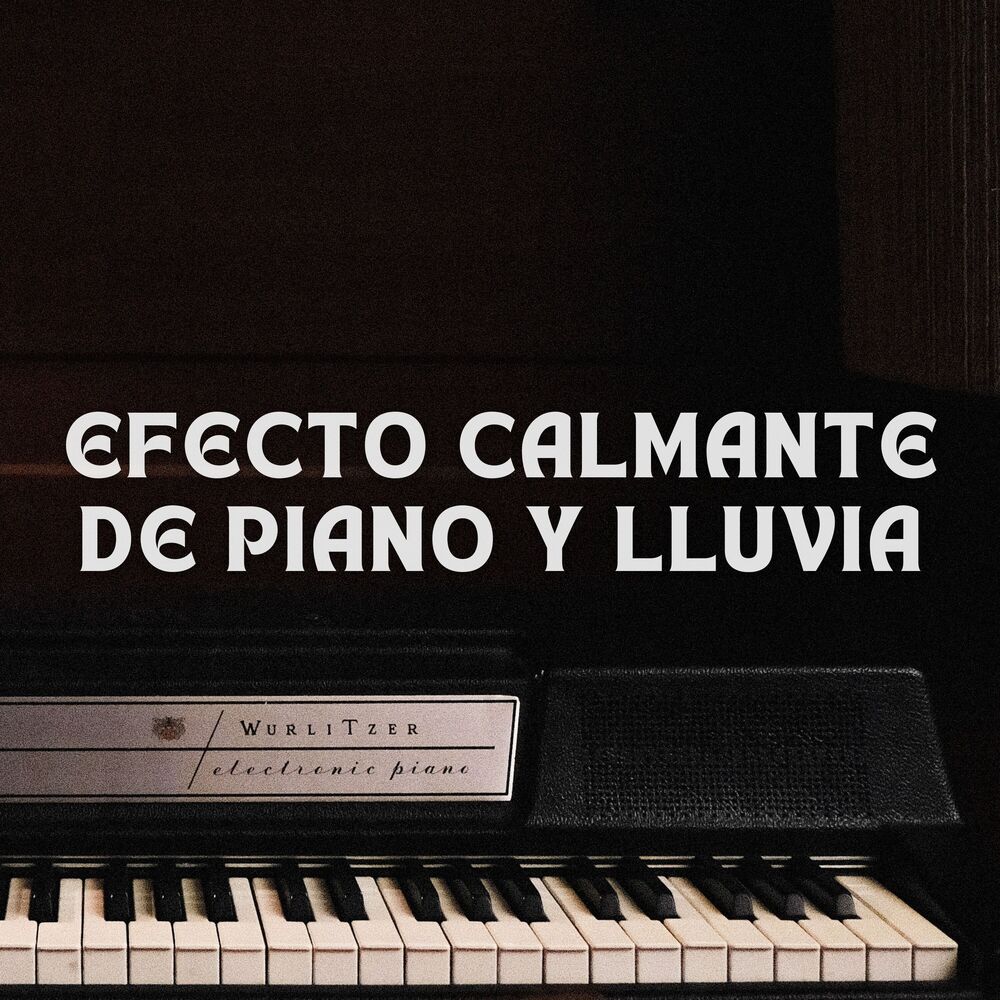 Picture of Efecto Calmante De Piano Y Lluvia
