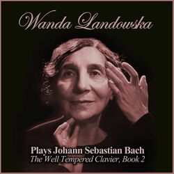 Cover of Plays Johann Sebastian Bach: The Well Tempered Clavier, Book 2