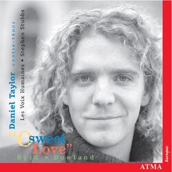 Cover of O Sweet Love: Music of Byrd & Dowland