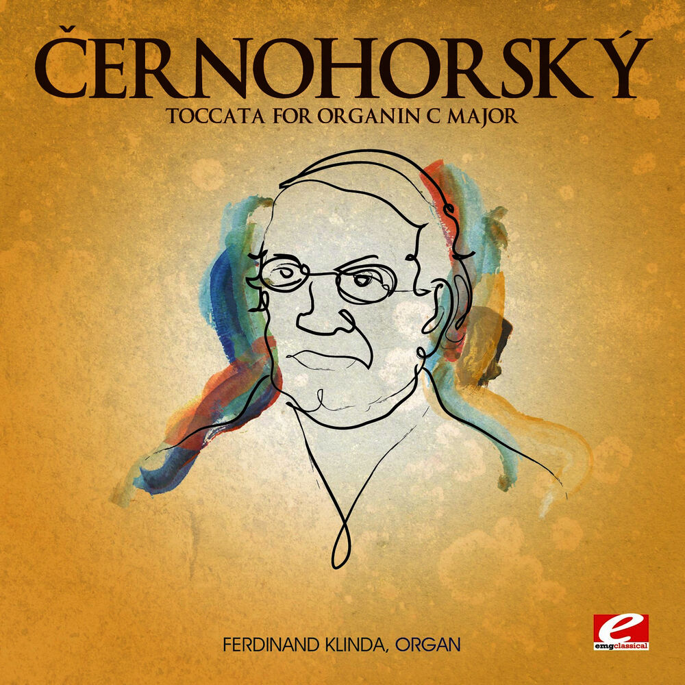 Picture of Černohorský: Toccata for Organ in C Major (Digitally Remastered)