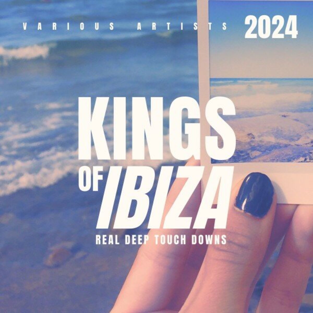 Album cover of Kings of Ibiza 2024 (Real Deep Touch Downs)