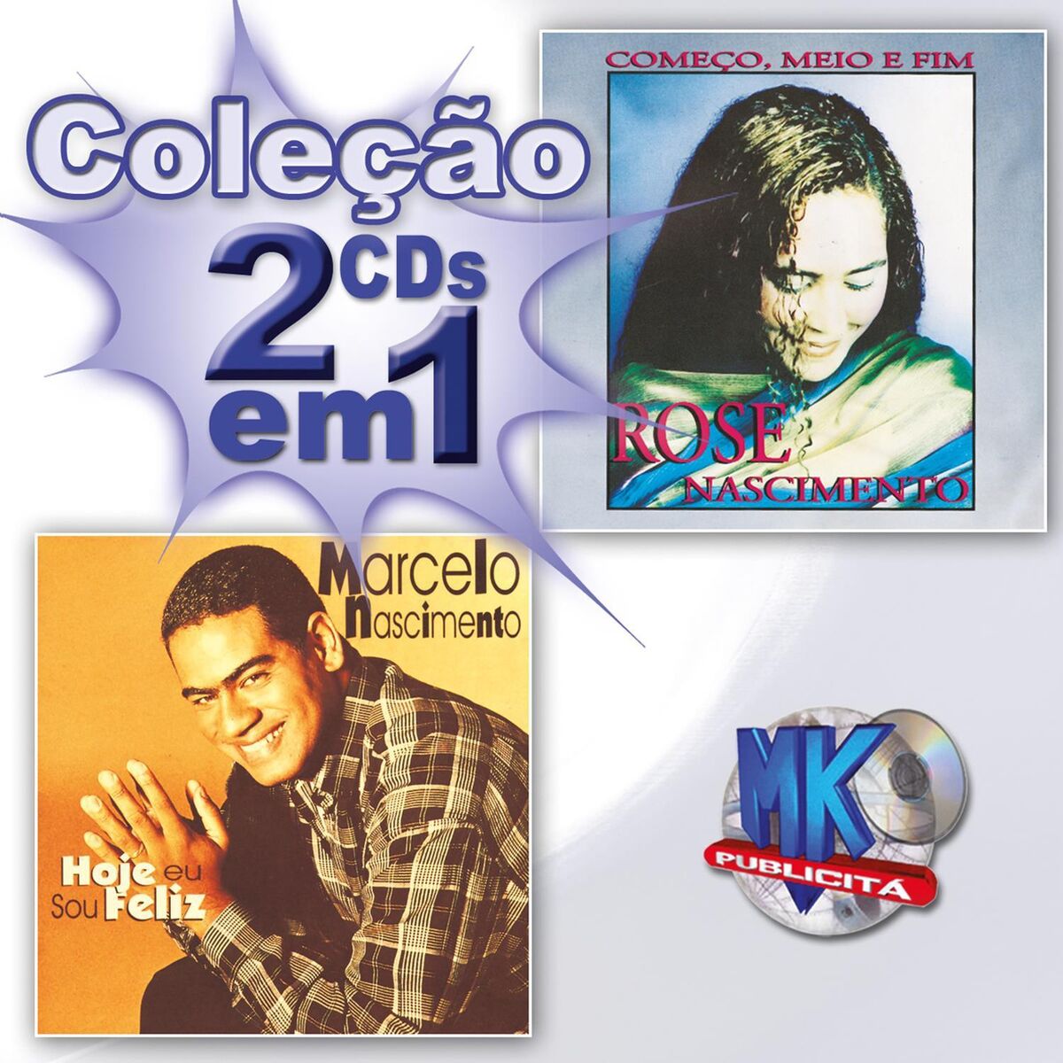Album cover of Coleção 2 em 1 - Começo, Meio e Fim / Hoje Eu Sou Feliz