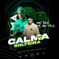 Cover of Calma Mãe Solteira
