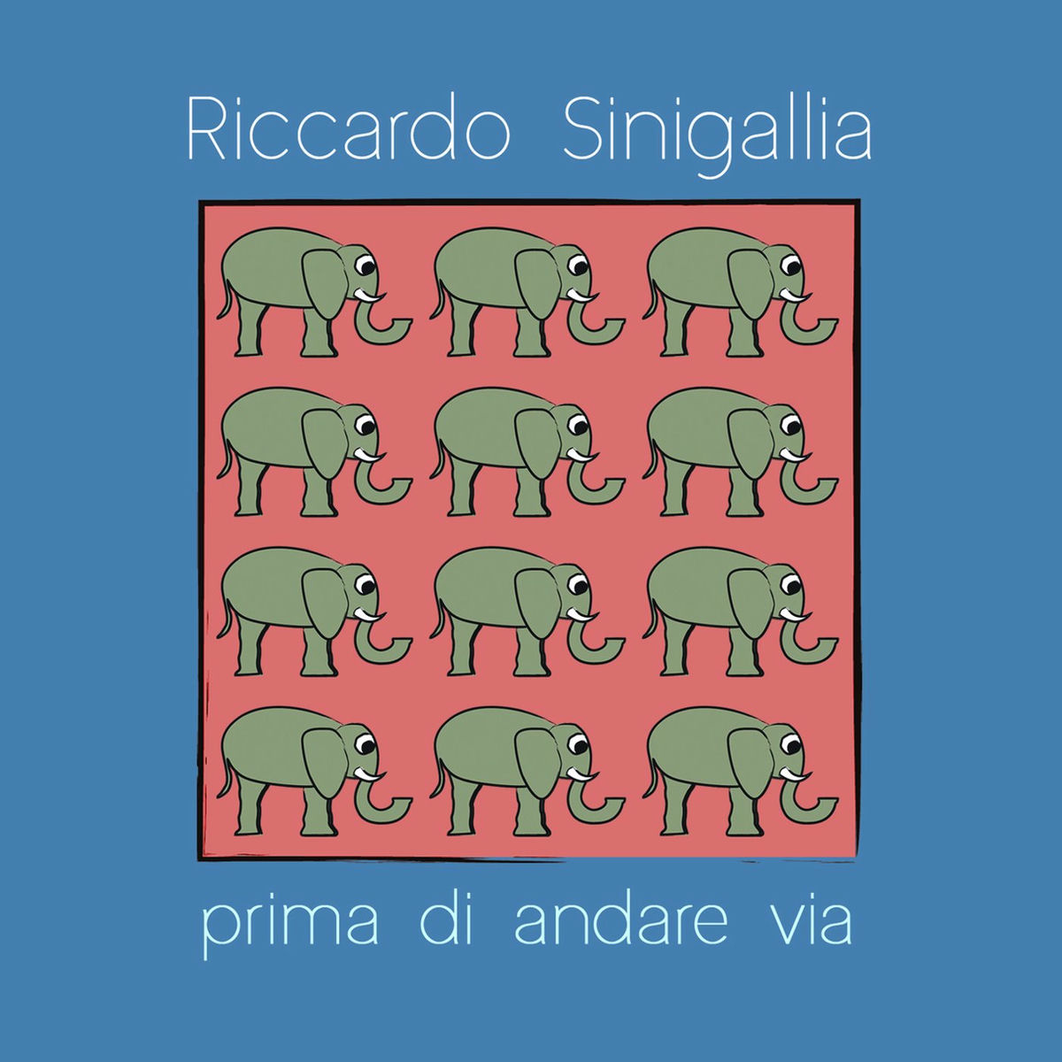 Album cover of Prima Di Andare Via