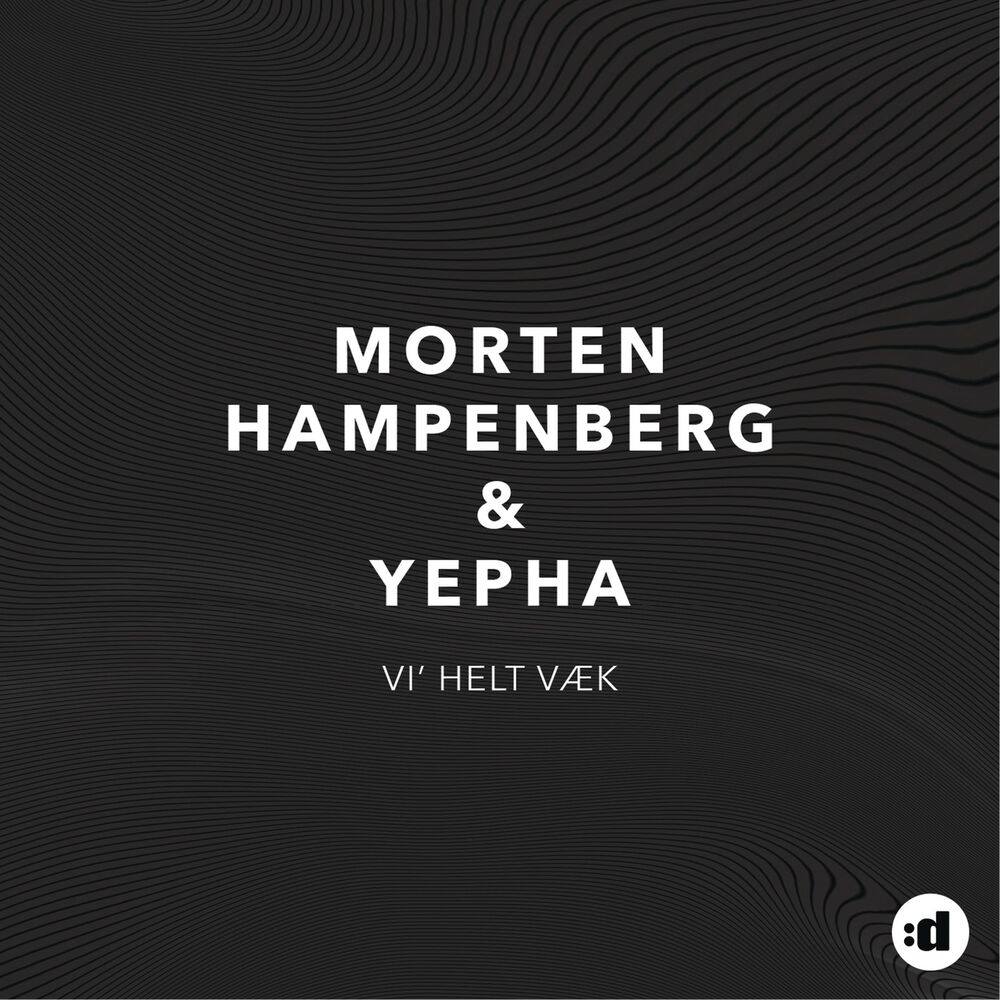 Picture of Vi' Helt Væk