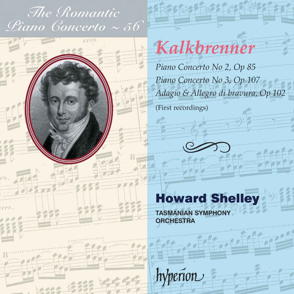 Album cover of Kalkbrenner: Piano Concertos Nos. 2 & 3 (Hyperion Romantic Piano Concerto 56)