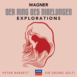 Cover of Wagner: Der Ring des Nibelungen – Explorations