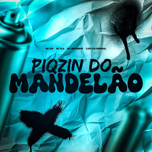 PIQZIN DO MANDELÃO