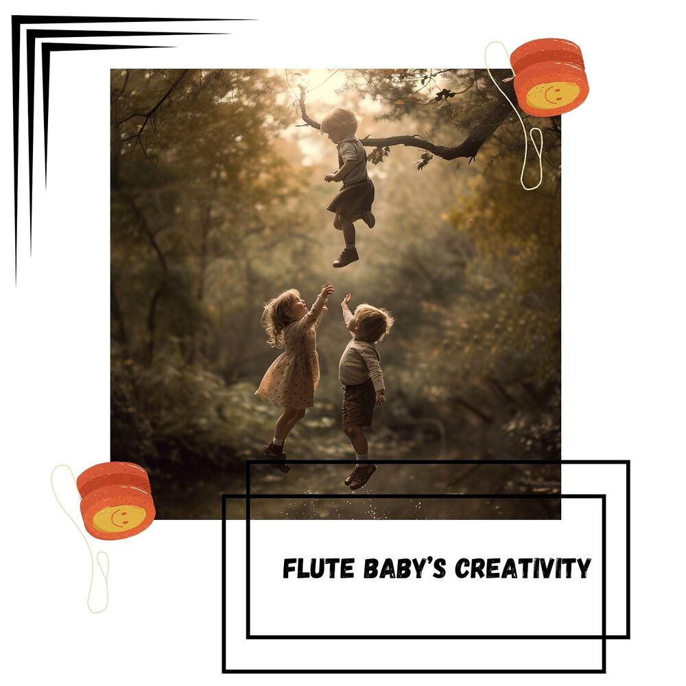 Picture of Flute Baby’s Creativity